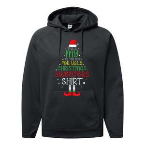 Its Too Hot For Ugly Christmas Funny Xmas Performance Fleece Hoodie