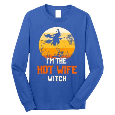 Im The Hot Wife Witch Matching Family Halloween Party Gift Long Sleeve Shirt