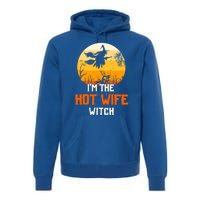 Im The Hot Wife Witch Matching Family Halloween Party Gift Premium Hoodie