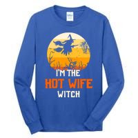 Im The Hot Wife Witch Matching Family Halloween Party Gift Tall Long Sleeve T-Shirt