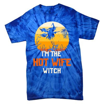 Im The Hot Wife Witch Matching Family Halloween Party Gift Tie-Dye T-Shirt