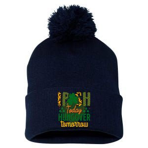 Irish Today, Hungover Tomorrow Funny St Patrick's Day Pom Pom 12in Knit Beanie