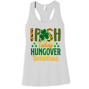 Irish Today, Hungover Tomorrow Funny St Patrick's Day Women's Racerback Tank