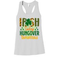 Irish Today, Hungover Tomorrow Funny St Patrick's Day Women's Racerback Tank