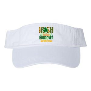 Irish Today, Hungover Tomorrow Funny St Patrick's Day Valucap Bio-Washed Visor