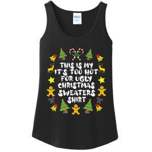 Its Too Hot For Ugly Christmas In July Sweaters Funny Xmas Ladies Essential Tank