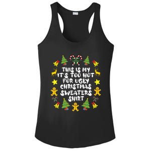 Its Too Hot For Ugly Christmas In July Sweaters Funny Xmas Ladies PosiCharge Competitor Racerback Tank