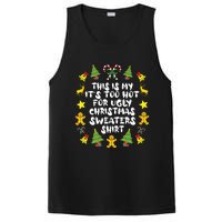 Its Too Hot For Ugly Christmas In July Sweaters Funny Xmas PosiCharge Competitor Tank