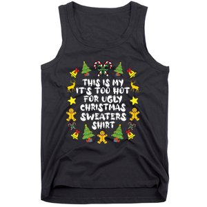 Its Too Hot For Ugly Christmas In July Sweaters Funny Xmas Tank Top