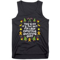 Its Too Hot For Ugly Christmas In July Sweaters Funny Xmas Tank Top