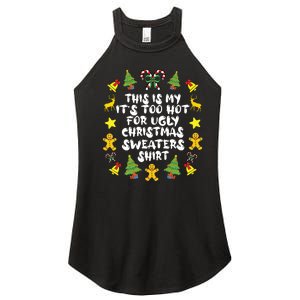 Its Too Hot For Ugly Christmas In July Sweaters Funny Xmas Women's Perfect Tri Rocker Tank