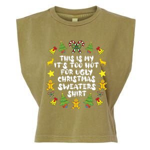 Its Too Hot For Ugly Christmas In July Sweaters Funny Xmas Garment-Dyed Women's Muscle Tee