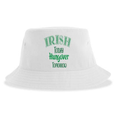 Irish Today, Hungover Tomorrow Funny St Patrick's Day Sustainable Bucket Hat