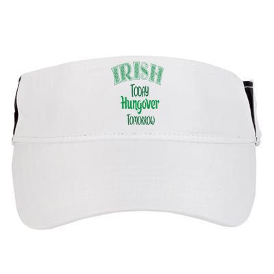 Irish Today, Hungover Tomorrow Funny St Patrick's Day Adult Drive Performance Visor