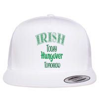 Irish Today, Hungover Tomorrow Funny St Patrick's Day Flat Bill Trucker Hat