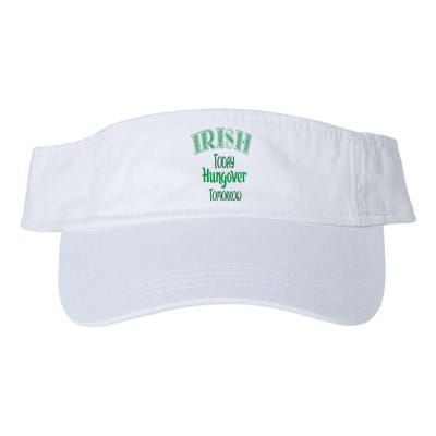 Irish Today, Hungover Tomorrow Funny St Patrick's Day Valucap Bio-Washed Visor