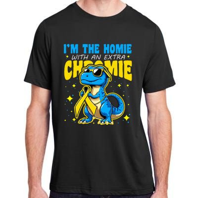 IM The Homie With Extra Chromie Down Syndrome Awareness Adult ChromaSoft Performance T-Shirt