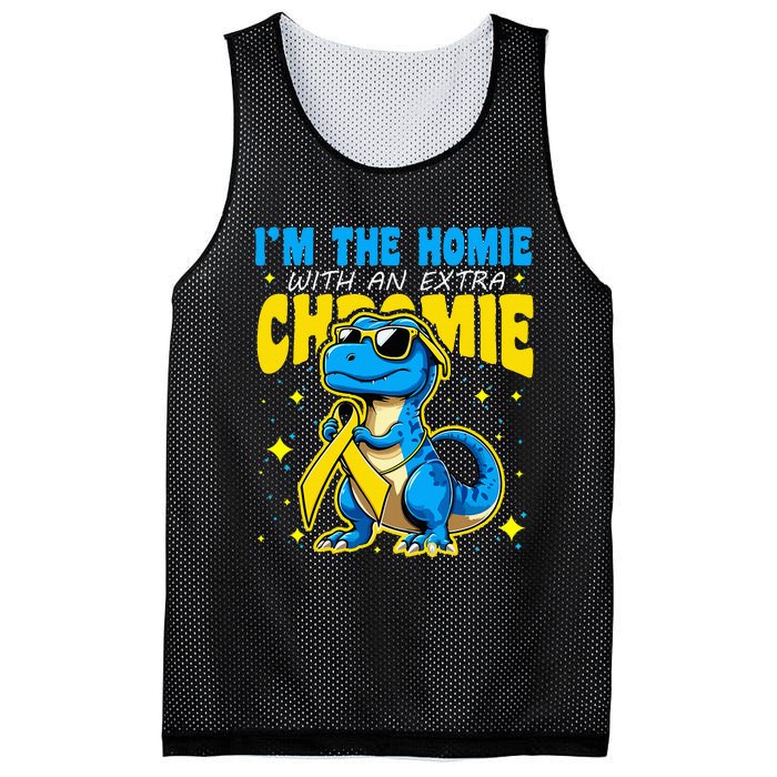 IM The Homie With Extra Chromie Down Syndrome Awareness Mesh Reversible Basketball Jersey Tank