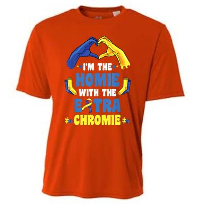 I'm The Homie With Extra Chromie Down Syndrome Awareness Day Cooling Performance Crew T-Shirt