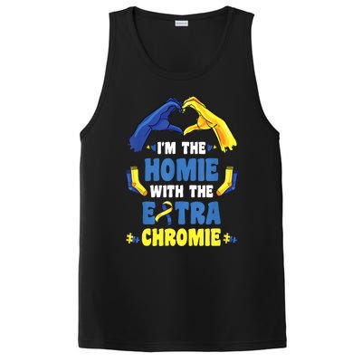 I'm The Homie With Extra Chromie Down Syndrome Awareness Day PosiCharge Competitor Tank