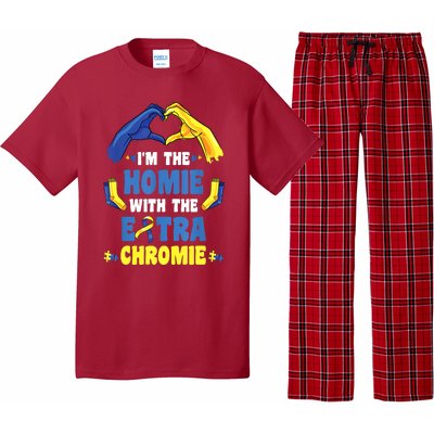 I'm The Homie With Extra Chromie Down Syndrome Awareness Day Pajama Set