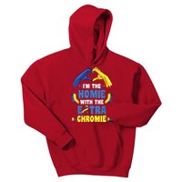 I'm The Homie With Extra Chromie Down Syndrome Awareness Day Kids Hoodie