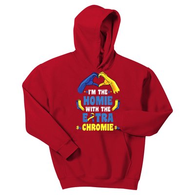 I'm The Homie With Extra Chromie Down Syndrome Awareness Day Kids Hoodie