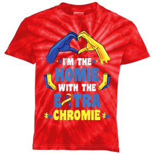 I'm The Homie With Extra Chromie Down Syndrome Awareness Day Kids Tie-Dye T-Shirt