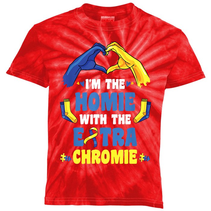 I'm The Homie With Extra Chromie Down Syndrome Awareness Day Kids Tie-Dye T-Shirt