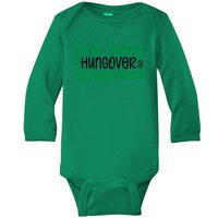 Irish Today Hungover Tomorrow Funny St Patricks Day Baby Long Sleeve Bodysuit