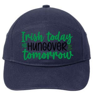 Irish Today Hungover Tomorrow Funny St Patricks Day 7-Panel Snapback Hat