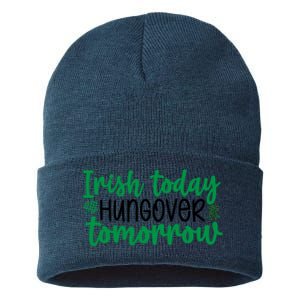 Irish Today Hungover Tomorrow Funny St Patricks Day Sustainable Knit Beanie