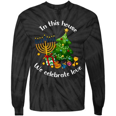 In This House We Celebrate Love Teacher Christmas Tie-Dye Long Sleeve Shirt