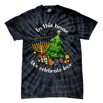 In This House We Celebrate Love Teacher Christmas Tie-Dye T-Shirt