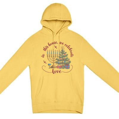 In This House We Celebrate Love Teacher Christmas Premium Pullover Hoodie