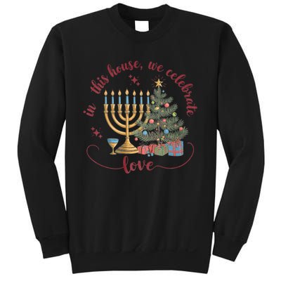 In This House We Celebrate Love Teacher Christmas Sweatshirt