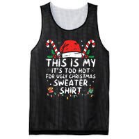 Its Too Hot For Ugly Christmas Shirts Funny Xmas Mesh Reversible Basketball Jersey Tank