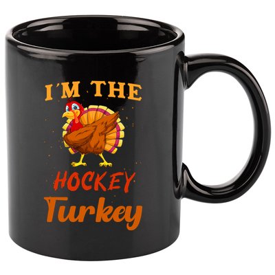 Im The Hockey Turkey Funny Thanksgiving Matching Family Great Gift 11oz C Handle Ceramic Mug