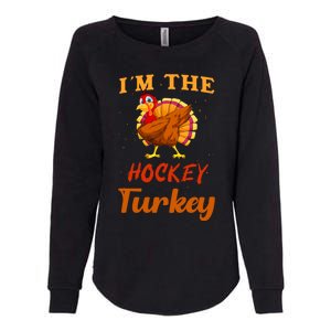 Im The Hockey Turkey Funny Thanksgiving Matching Family Great Gift Womens California Wash Sweatshirt