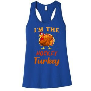 Im The Hockey Turkey Funny Thanksgiving Matching Family Great Gift Women's Racerback Tank