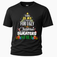Its Too Hot For Ugly Christmas Sweaters Funny Xmas Pjs Performance Shirt