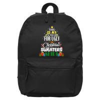 Its Too Hot For Ugly Christmas Sweaters Funny Xmas Pjs 16 in Basic Backpack
