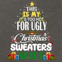 Its Too Hot For Ugly Christmas Sweaters Funny Xmas Pjs Cotton Canvas Backpack