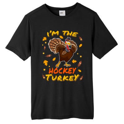 Im The Hockey Turkey Matching Family Thanksgiving Day Party Cool Gift Tall Fusion ChromaSoft Performance T-Shirt