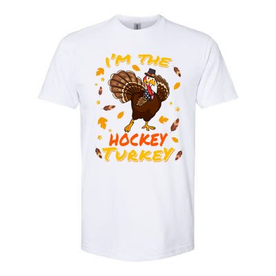 Im The Hockey Turkey Matching Family Thanksgiving Day Party Cool Gift Softstyle® CVC T-Shirt