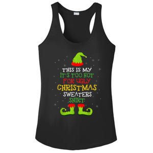 It's Too Hot For Ugly Christmas Funny Xmas  Ladies PosiCharge Competitor Racerback Tank