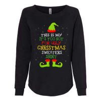 It's Too Hot For Ugly Christmas Funny Xmas  Womens California Wash Sweatshirt