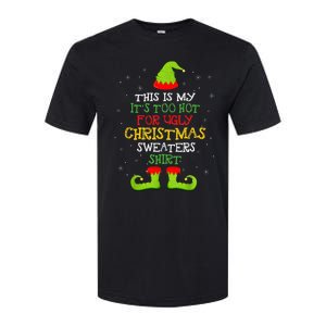 It's Too Hot For Ugly Christmas Funny Xmas  Softstyle CVC T-Shirt