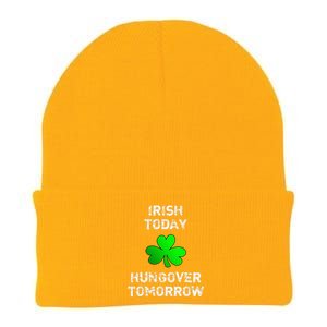 Irish Today Hungover Tomorrow Funny Patrick's Day Knit Cap Winter Beanie