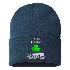 Irish Today Hungover Tomorrow Funny Patrick's Day Sustainable Knit Beanie